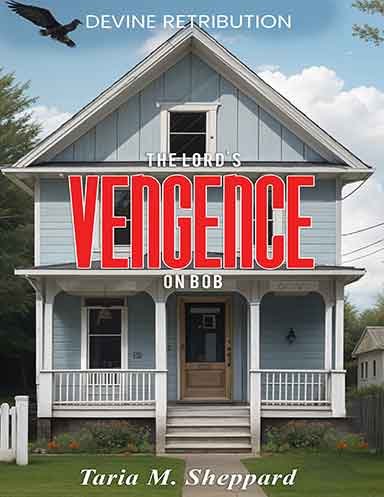 The Lords Vengence on Bob