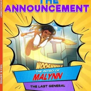 The Announcement - The Intro of Malynn